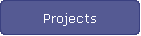 Projects